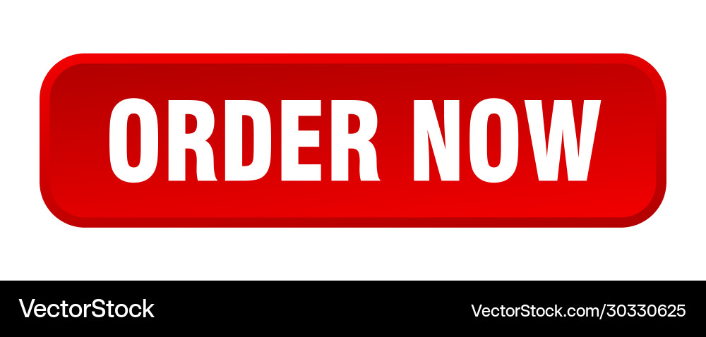 Order now button square 3d push vector image