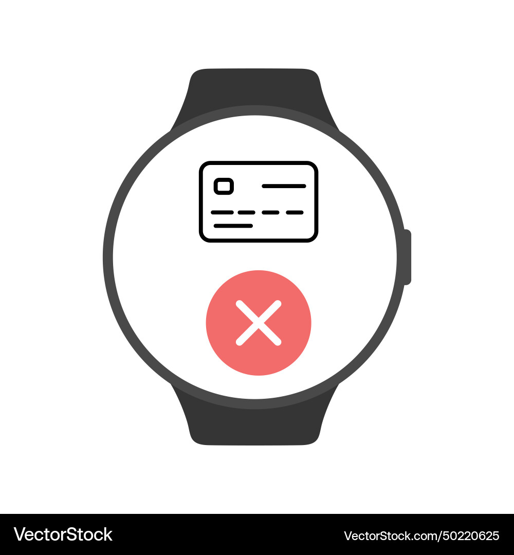 Smart watch screen with rejected credit card Smart watch screen with rejected credit card vector image