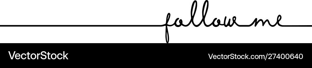 Continuous Line 'Follow Me' vector image
