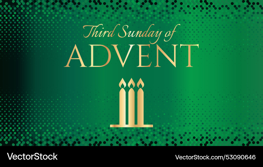 Green third sunday of advent background design Green third sunday of advent background design vector image