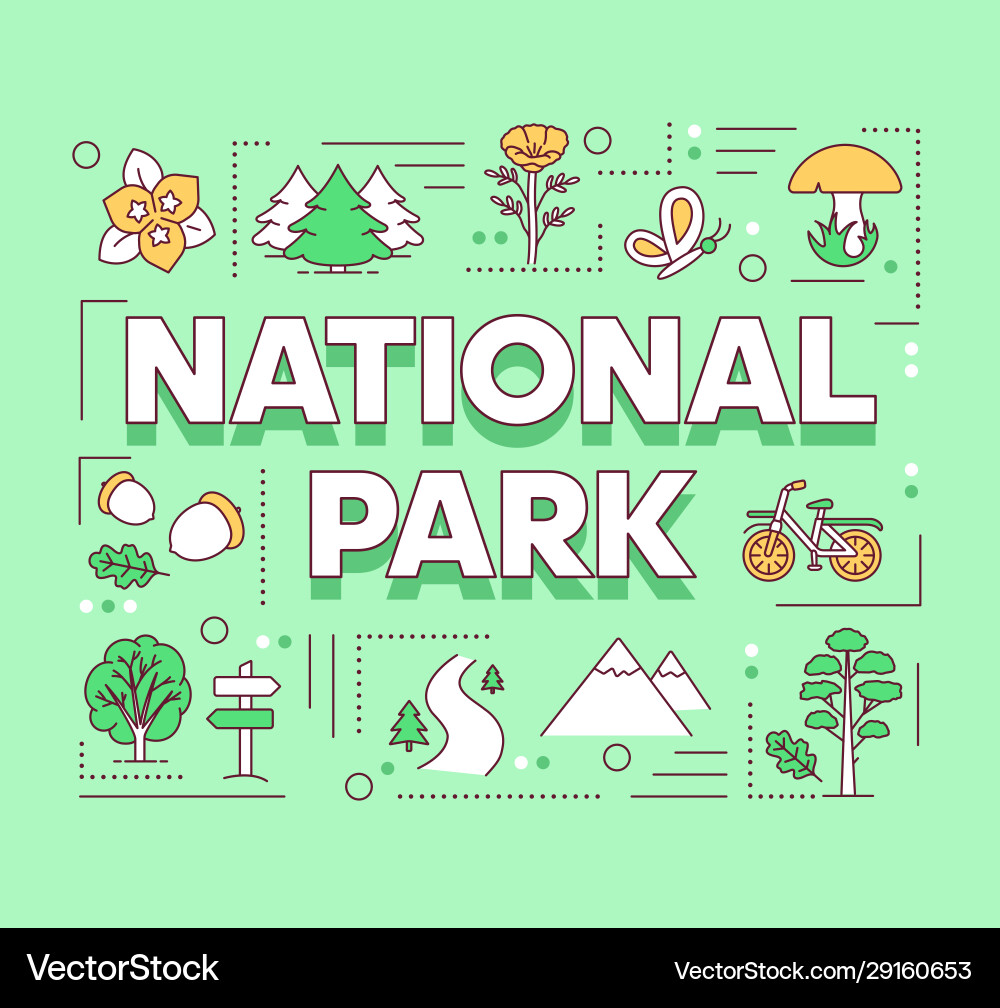 National park word concepts banner forest reserve National park word concepts banner forest reserve vector image