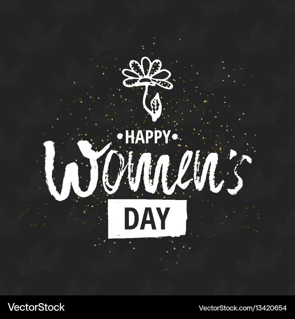 Happy international women s day on march 8th Happy international women s day on march 8th vector image