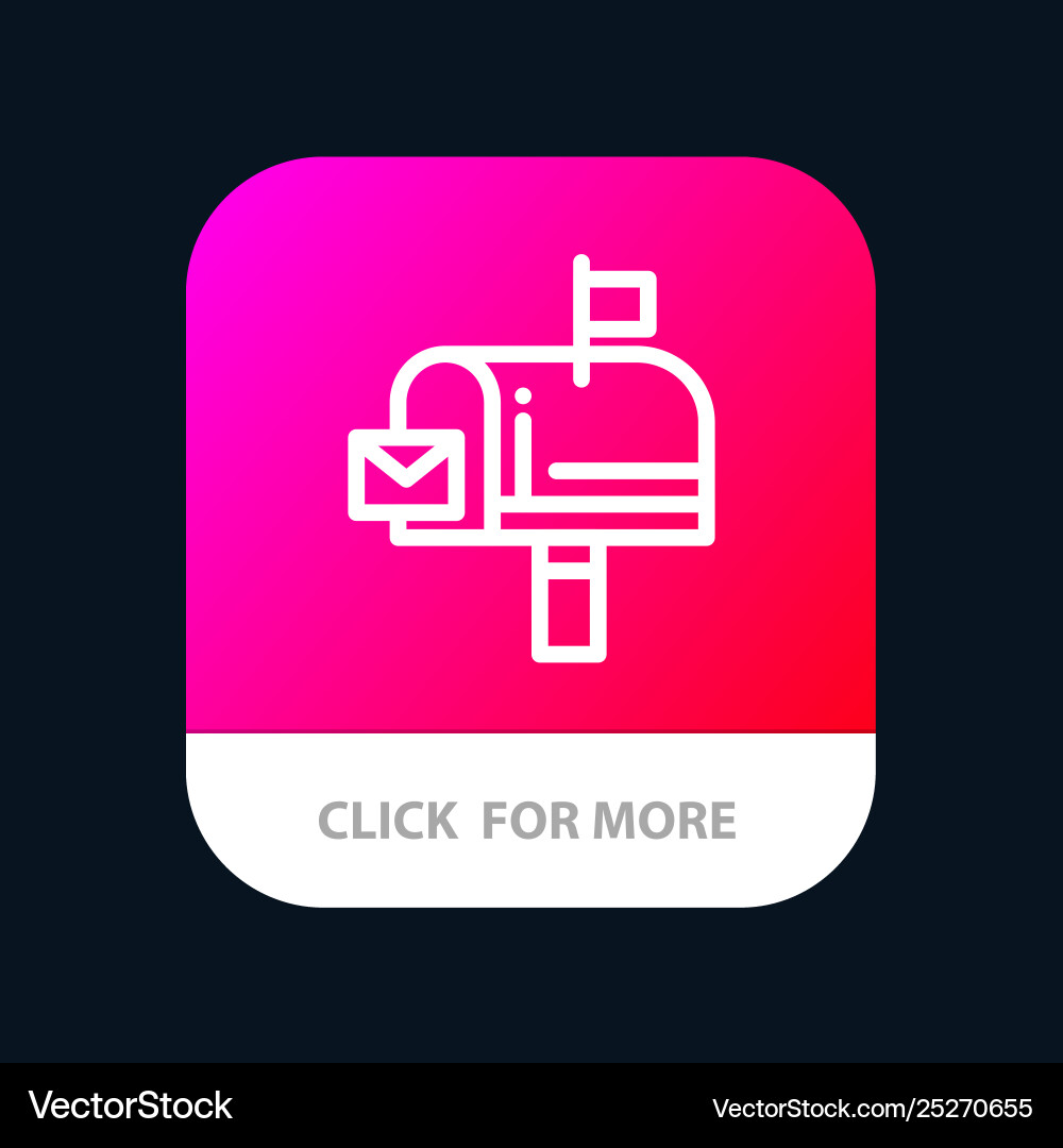 Mail box message email mobile app button android Mail box message email mobile app button android Vector Image