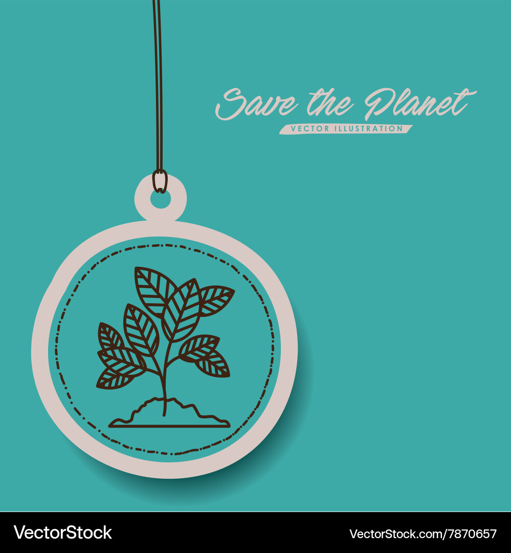 Save the planet design Vector Image