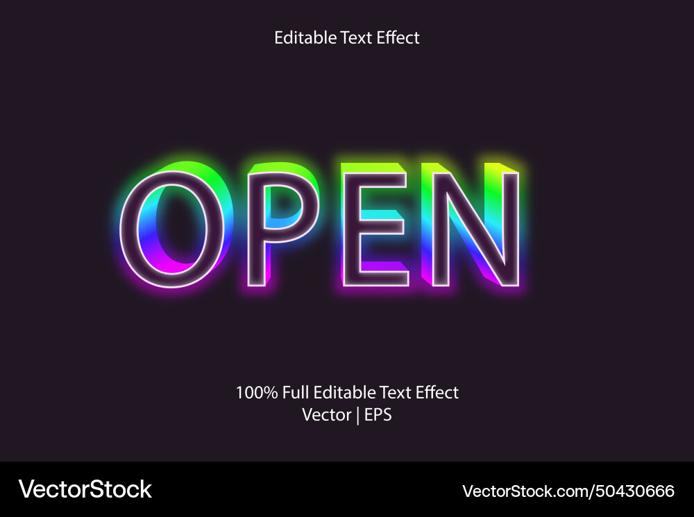 Open editable text effect Open editable text effect Vector Image