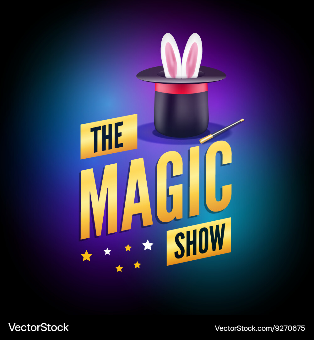 Magician Poster Template - Magic Show Vector Image