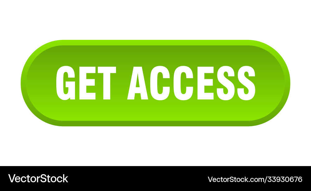 Get access button rounded sign on white background vector image