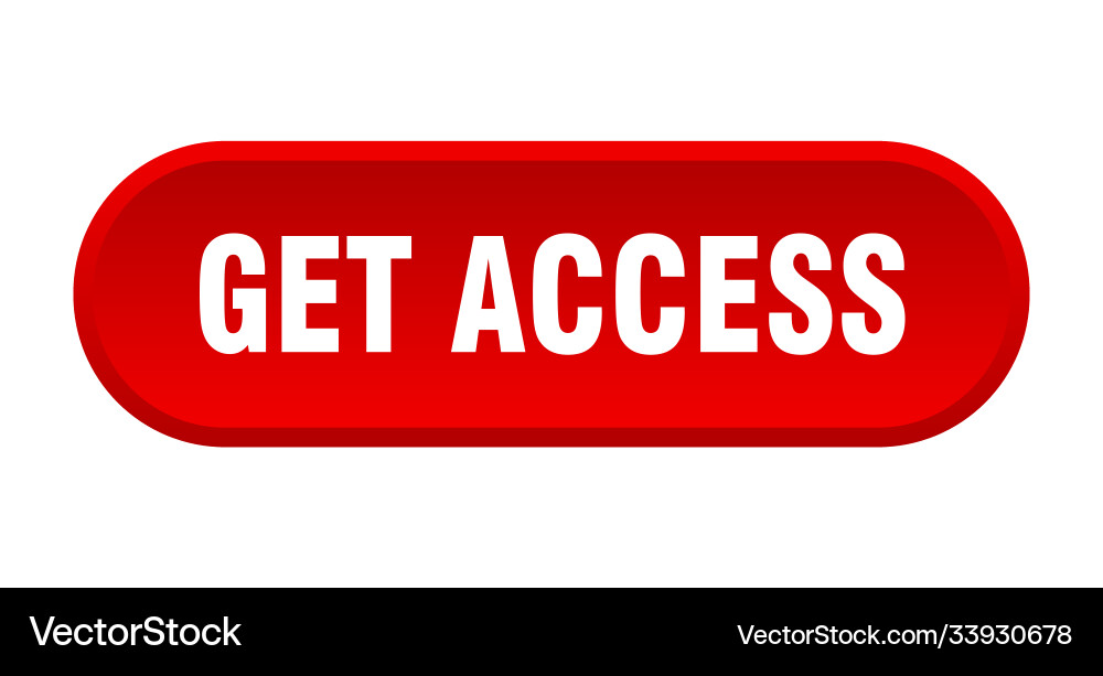 Get access button rounded sign on white background vector image