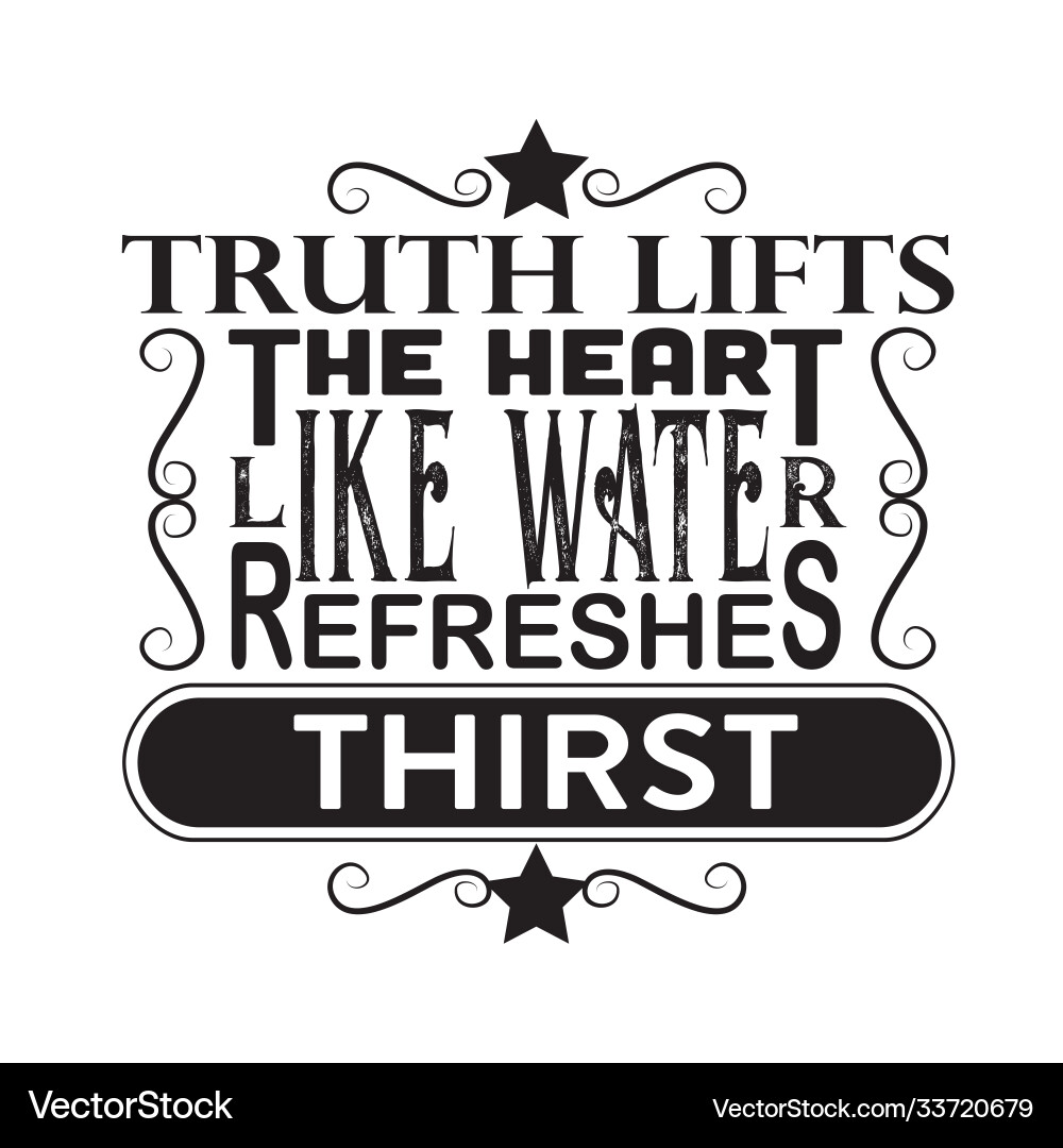 Muslim quote truth lifts heart like water Muslim quote truth lifts heart like water vector image