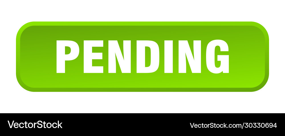 Pending Button - Square Shape vector image