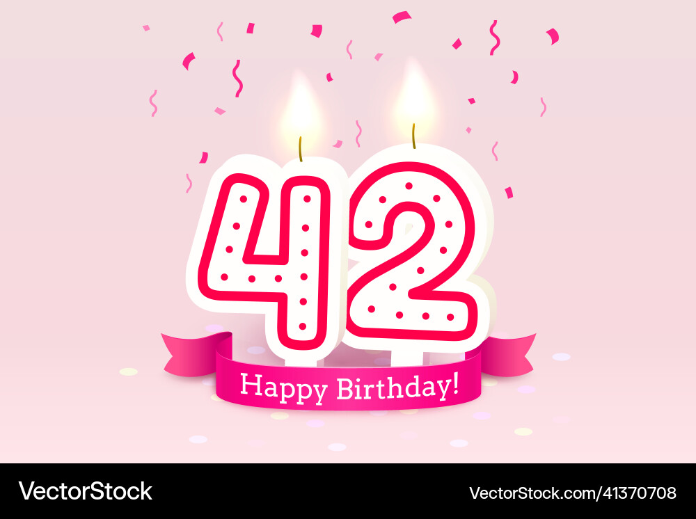Happy birthday years 42 anniversary Happy birthday years 42 anniversary vector image