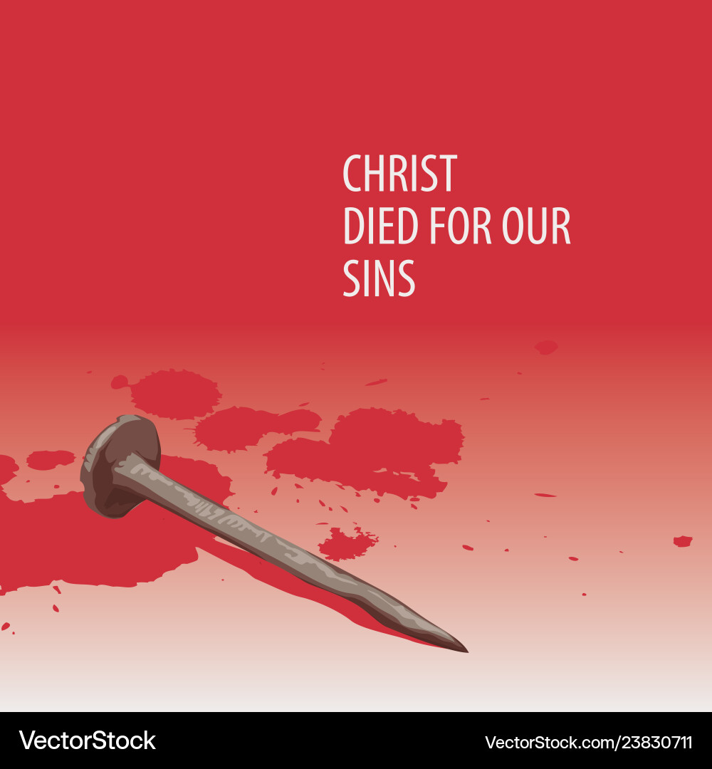 Religious banner with nail and drops of blood Religious banner with nail and drops of blood vector image