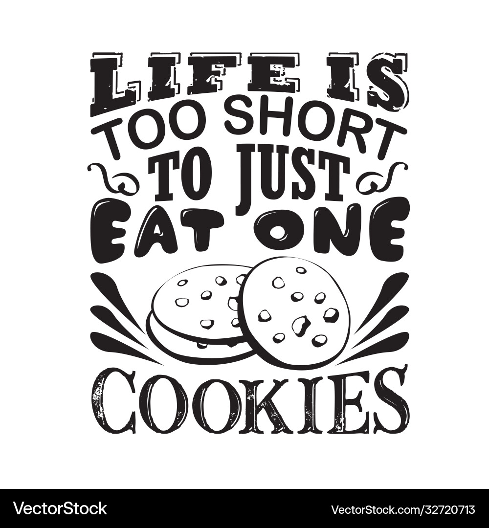 Chocolate chip quote good for poster – Royalty-Free Vector | VectorStock, image size:1000x1080