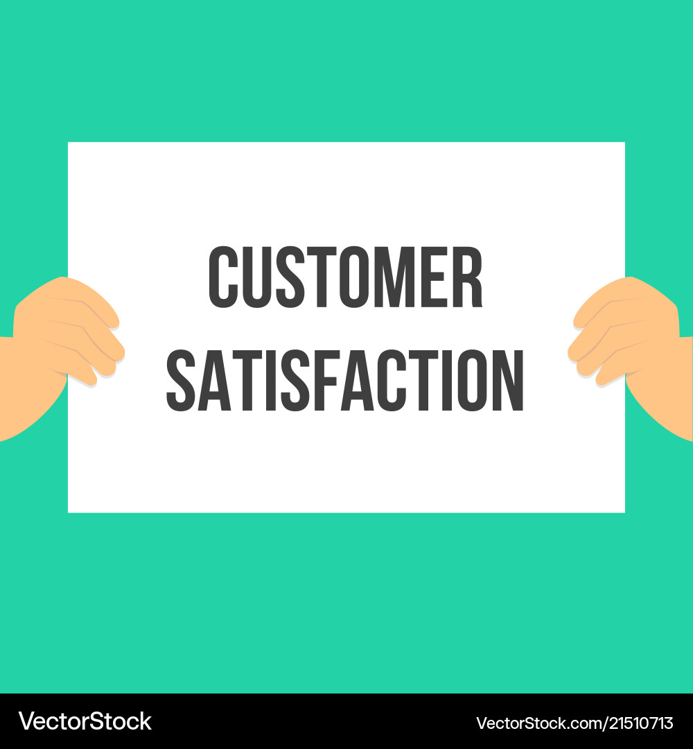 Man showing paper customer satisfaction text Man showing paper customer satisfaction text vector image