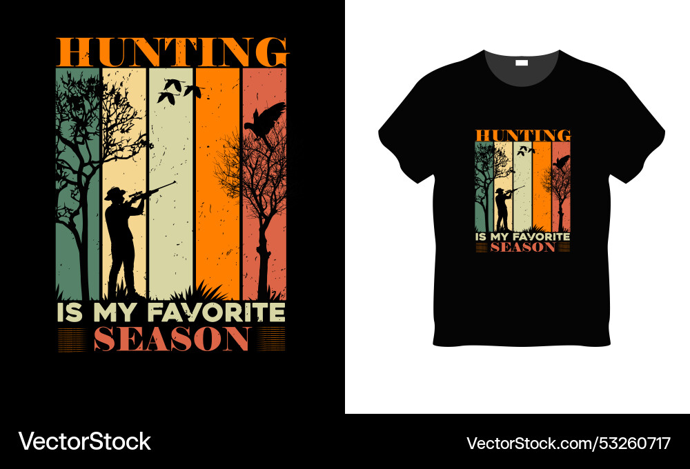 Huntine retro t-shirt design Huntine retro t-shirt design vector image