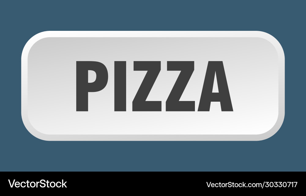 Pizza button square 3d push vector image