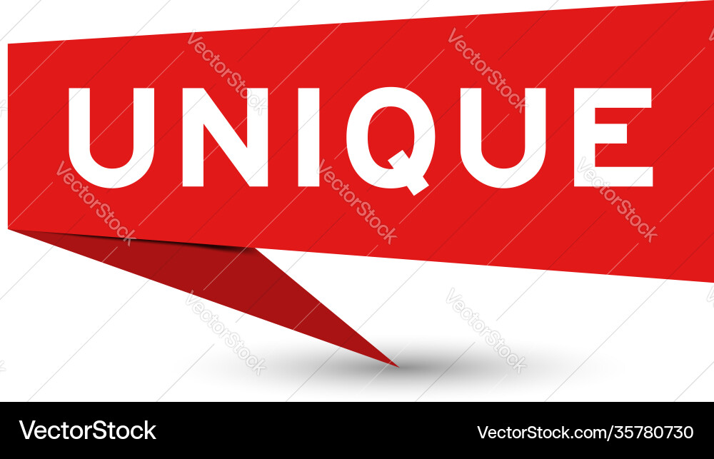 Paper speech banner with word unique in red color Paper speech banner with word unique in red color vector image
