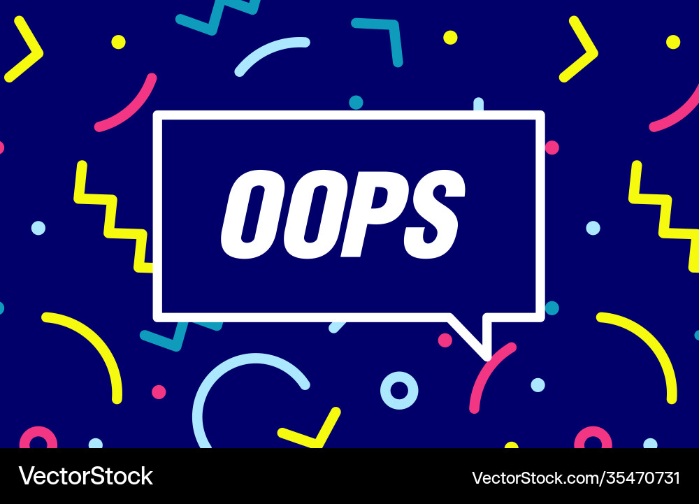 Oops in design banner template for web Oops in design banner template for web vector image