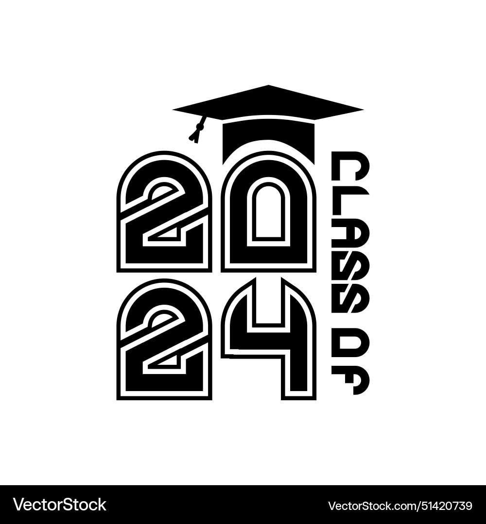 Flat class of 2024 lettering text design isolated Vector Image