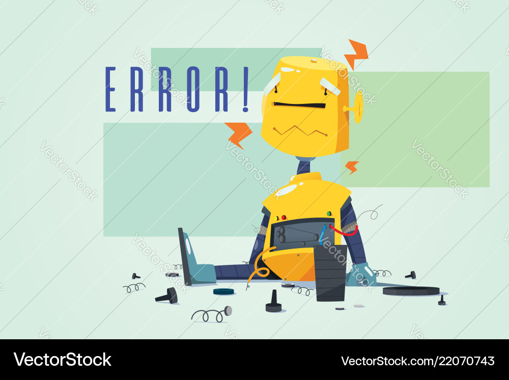 Broken robot showing error concept Vector Image