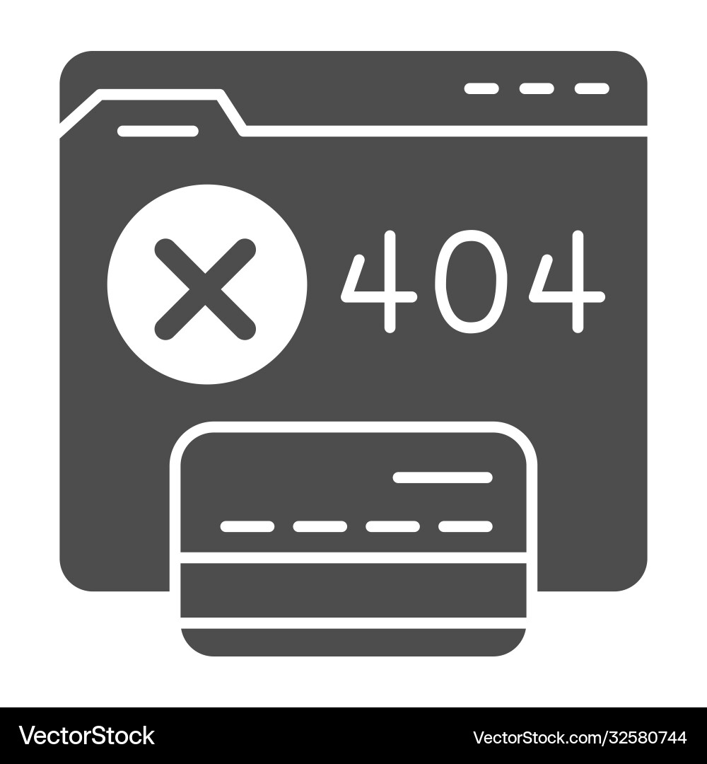 Error 404 - Web Access Failure vector image