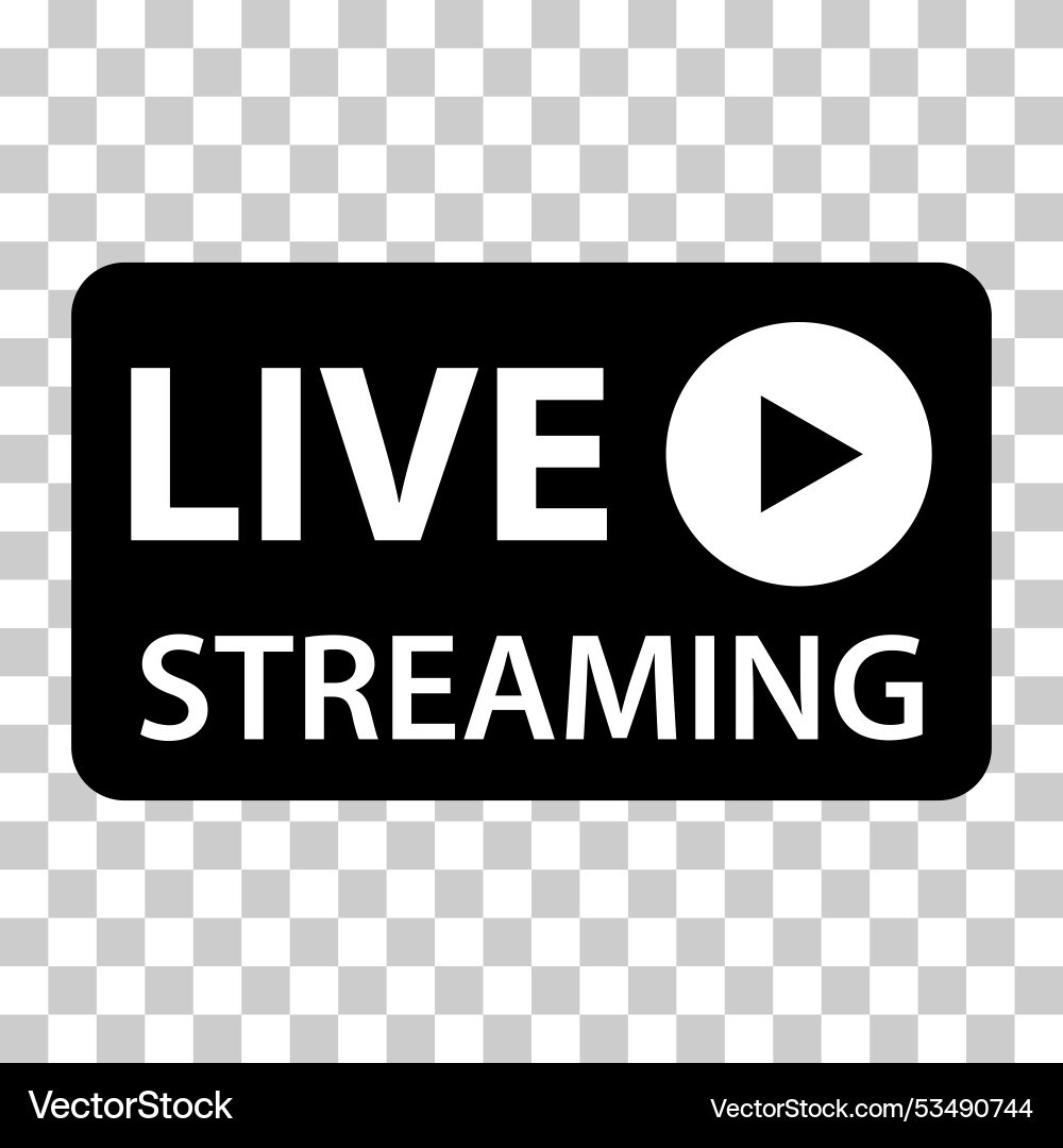 Live streaming icon stream button digital design vector image