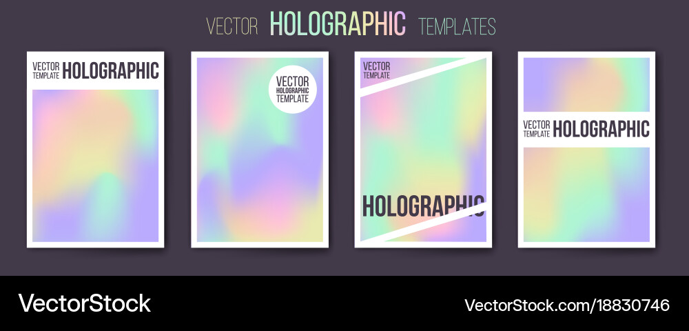 Set of holographic gradient templates Vector Image