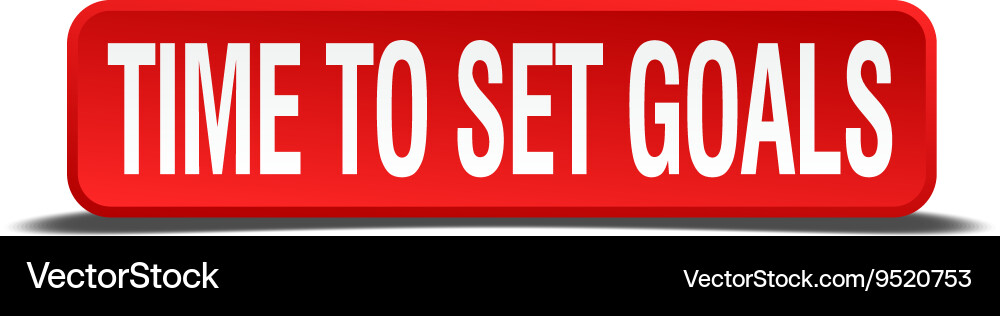 Time to set goals red 3d square button isolated Vector Image