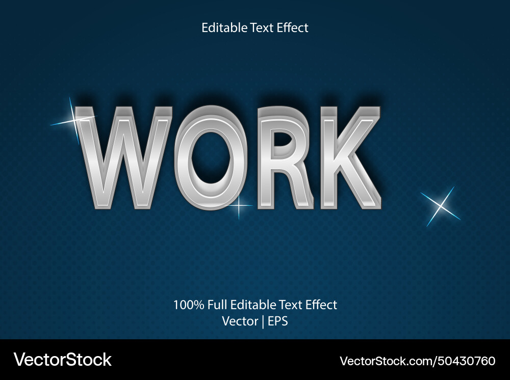 Work editable text effect Work editable text effect Vector Image