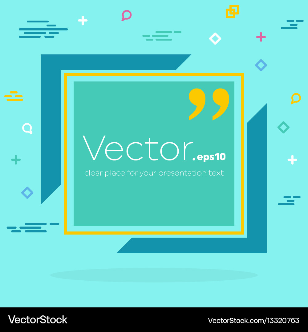 Abstract concept empty speech square quote vector image