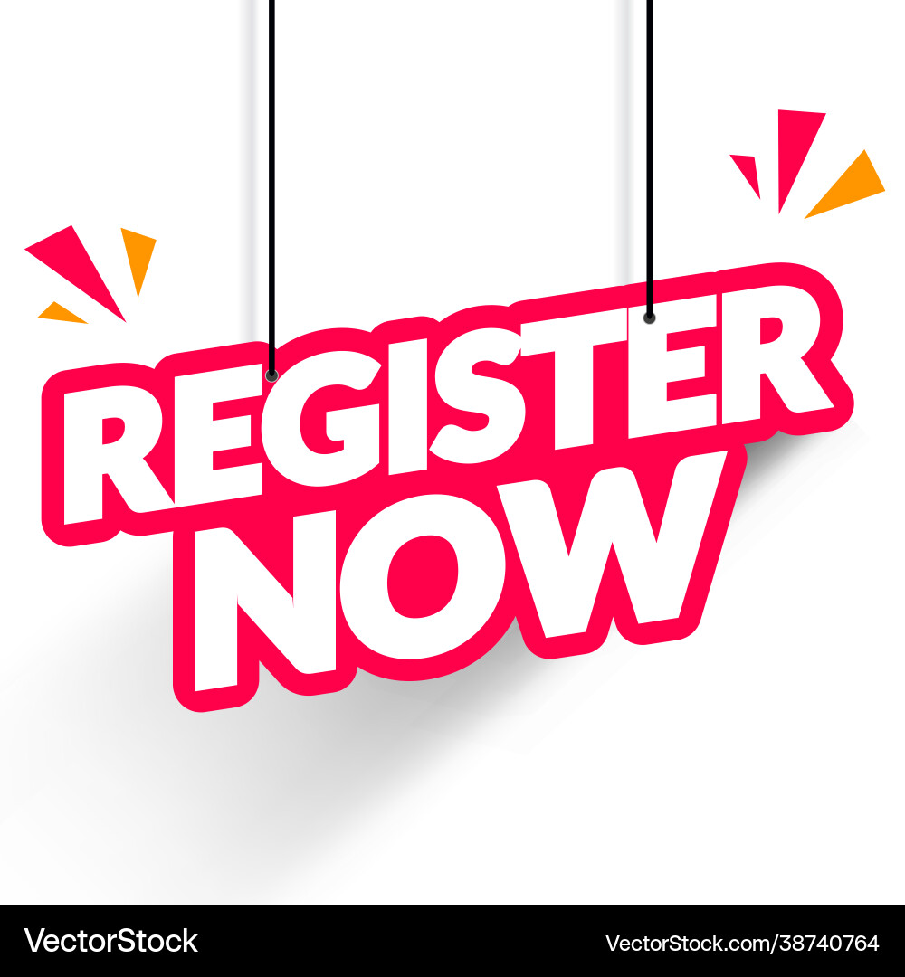 Hanging register now label Royalty Free Vector Image