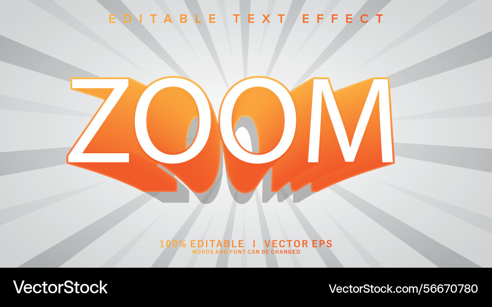 Zoom text effect with modern style design Zoom text effect with modern style design vector image