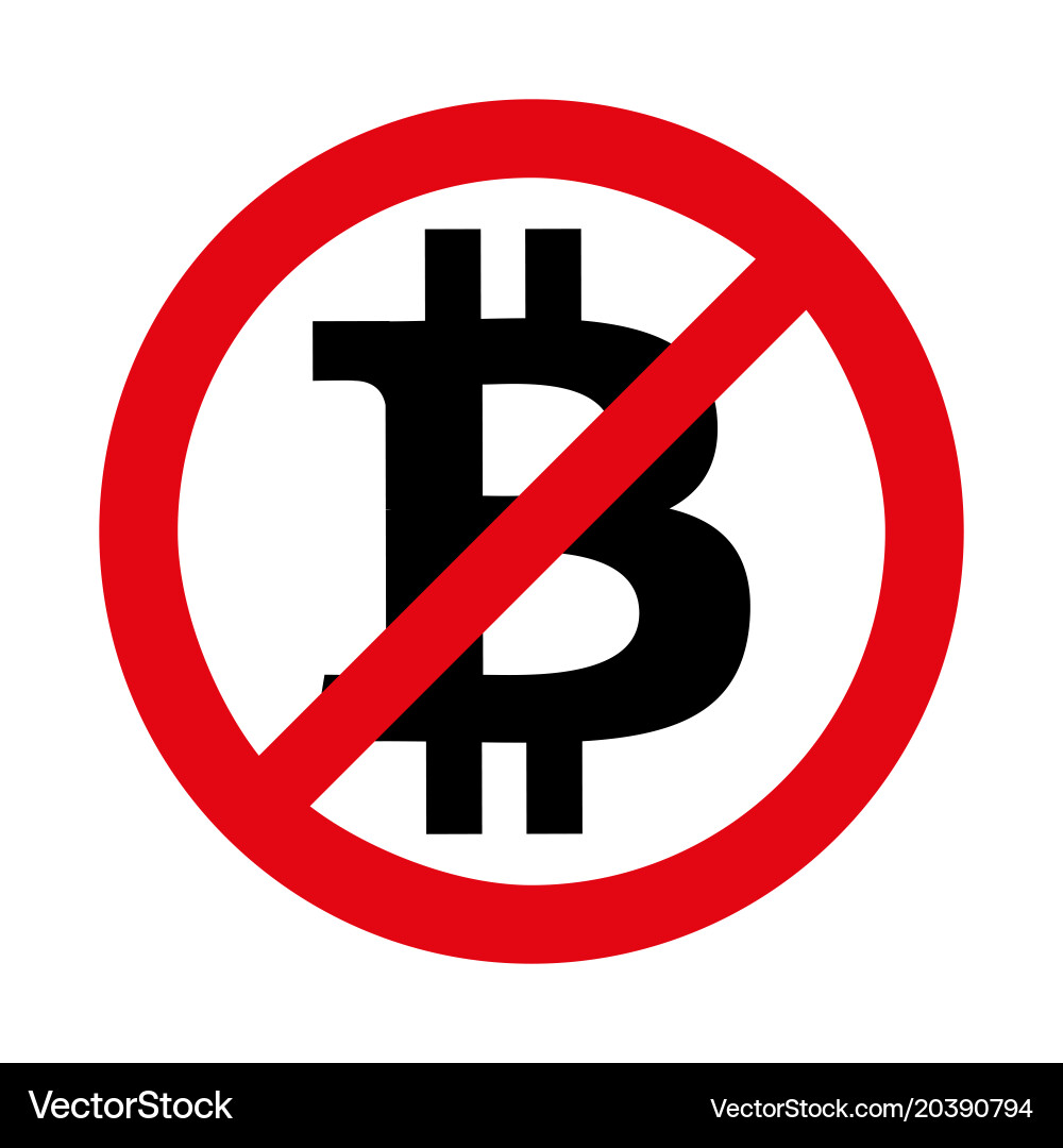 Ban of cryptocurrency bitcoin – Royalty-Free Vector | VectorStock