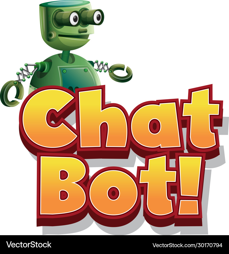 Font design for chat bot with green robot Font design for chat bot with green robot vector image