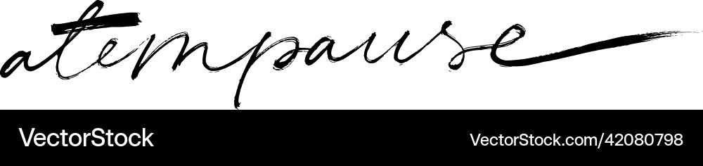 Atempause Hand gezogen schwarz Pinsel Schriftzug Atempause Hand gezogen schwarz Pinsel Schriftzug vektorbild
