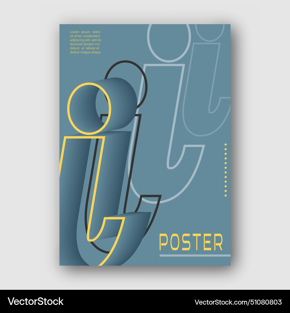 Stylized lowercase letter i template for poster vector image