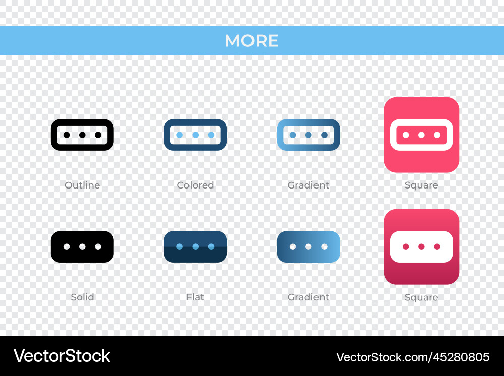 More icon in different style icons designed More icon in different style icons designed vector image