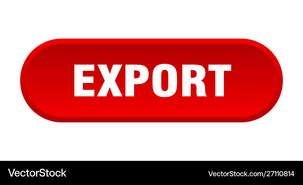 Export button rounded red sign vector image