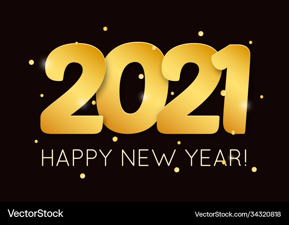 2021 happy new year with 3d realistic numbers 2021 happy new year with 3d realistic numbers vector image