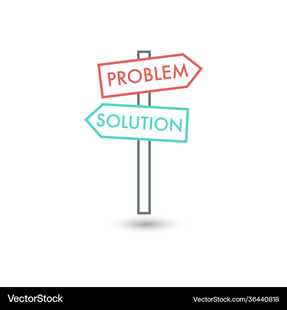Problem and solution direction signpost business vector image