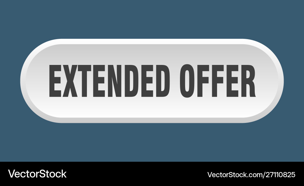 Extended offer button rounded vector image