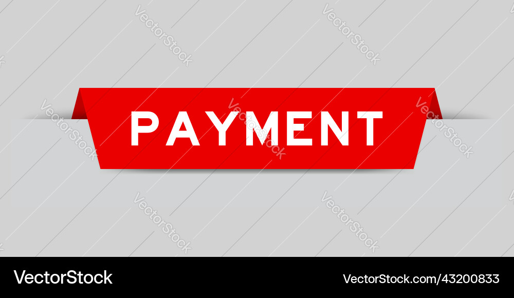 Red color inserted label with word payment Red color inserted label with word payment Vector Image