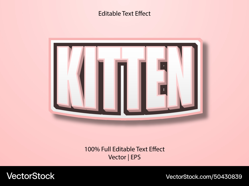 Kitten editable text effect 3 dimension emboss Vector Image