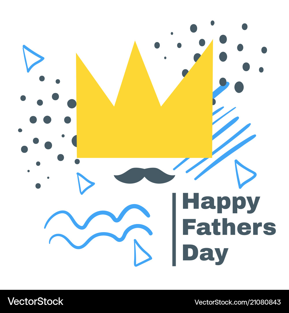 Fathers day greeting card Fathers day greeting card vector image