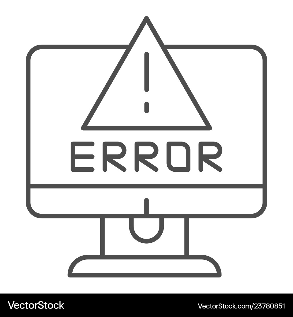 Alert on computer thin line icon error Alert on computer thin line icon error Vector Image