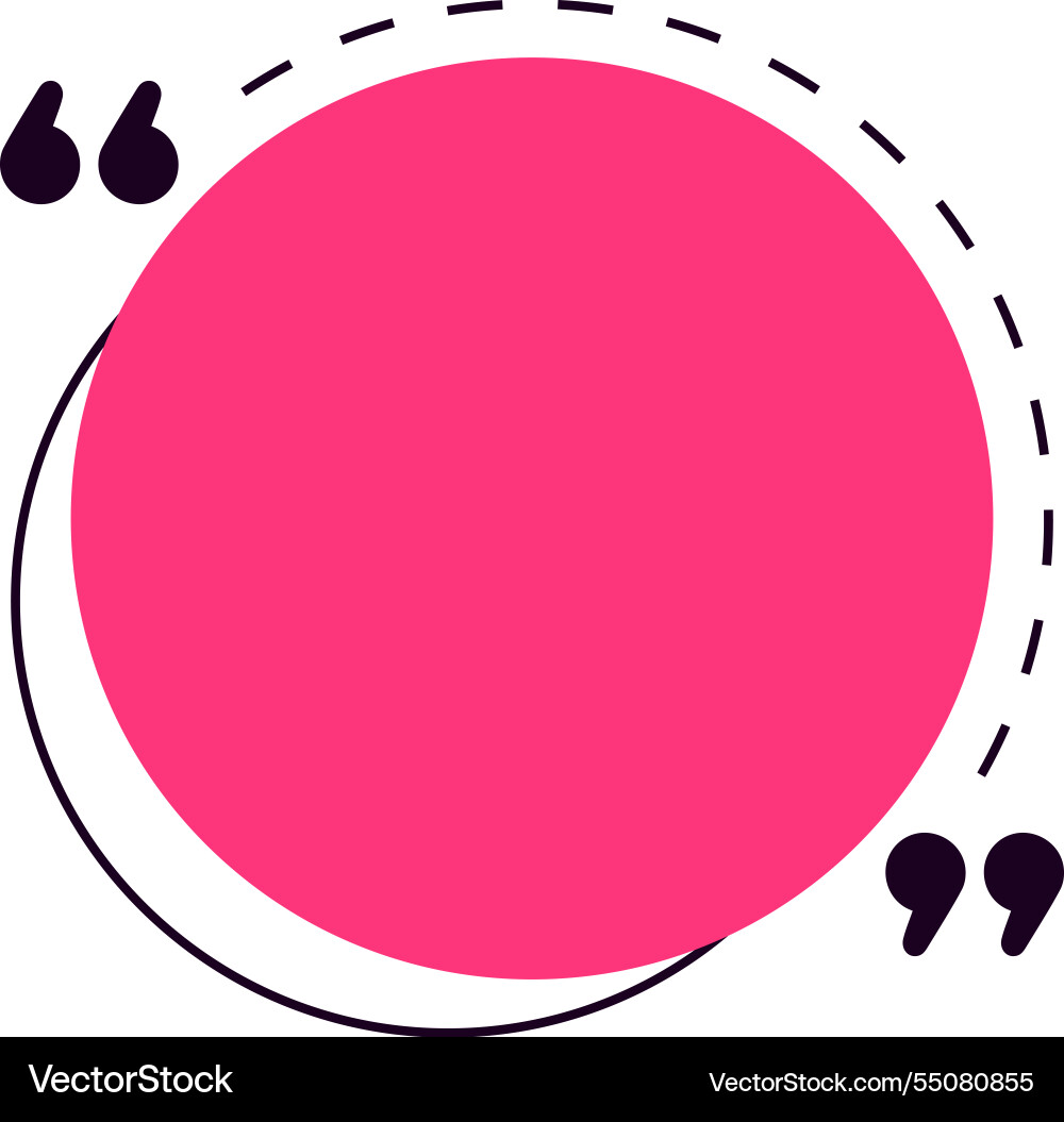 Pink circle with quotation marks and a dashed line Pink circle with quotation marks and a dashed line Vector Image