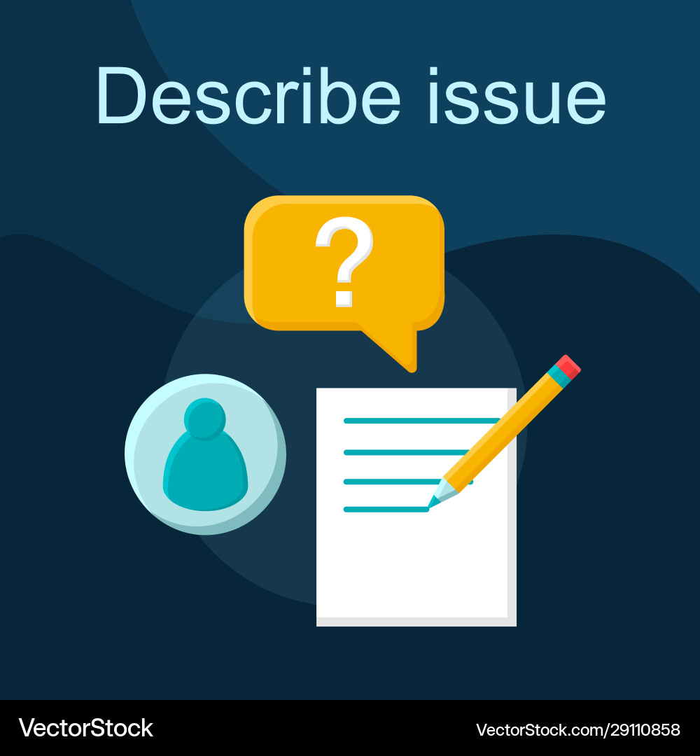 Describe issue flat concept icon Describe issue flat concept icon vector image