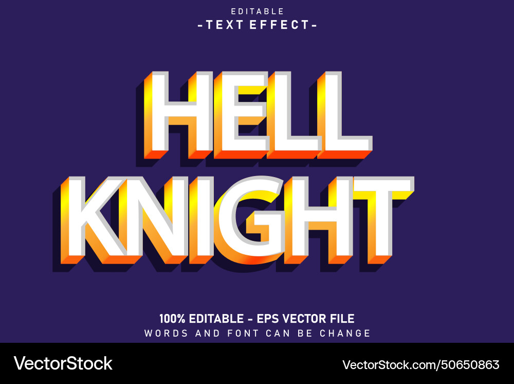 Hell knight editable text effect 3 d emboss style Vector Image
