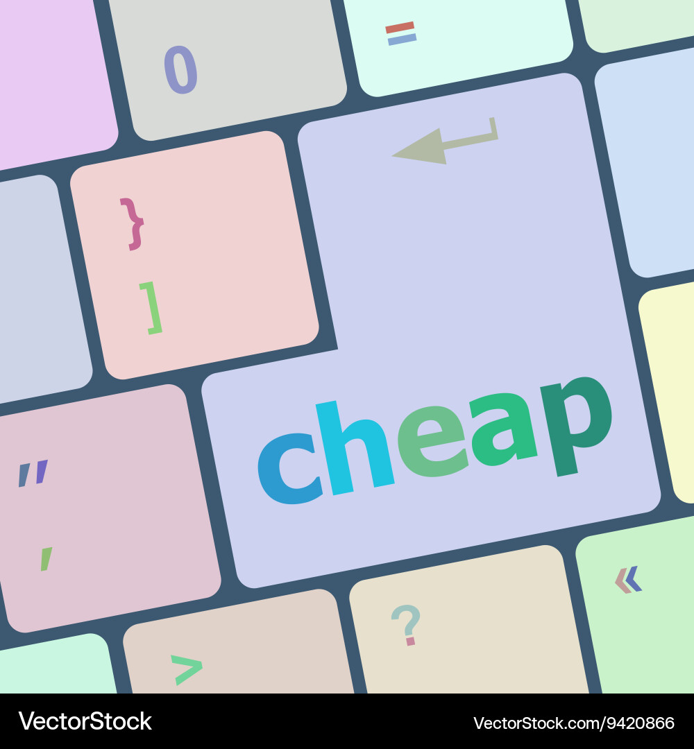 Cheap word on keyboard key notebook computer Vector Image