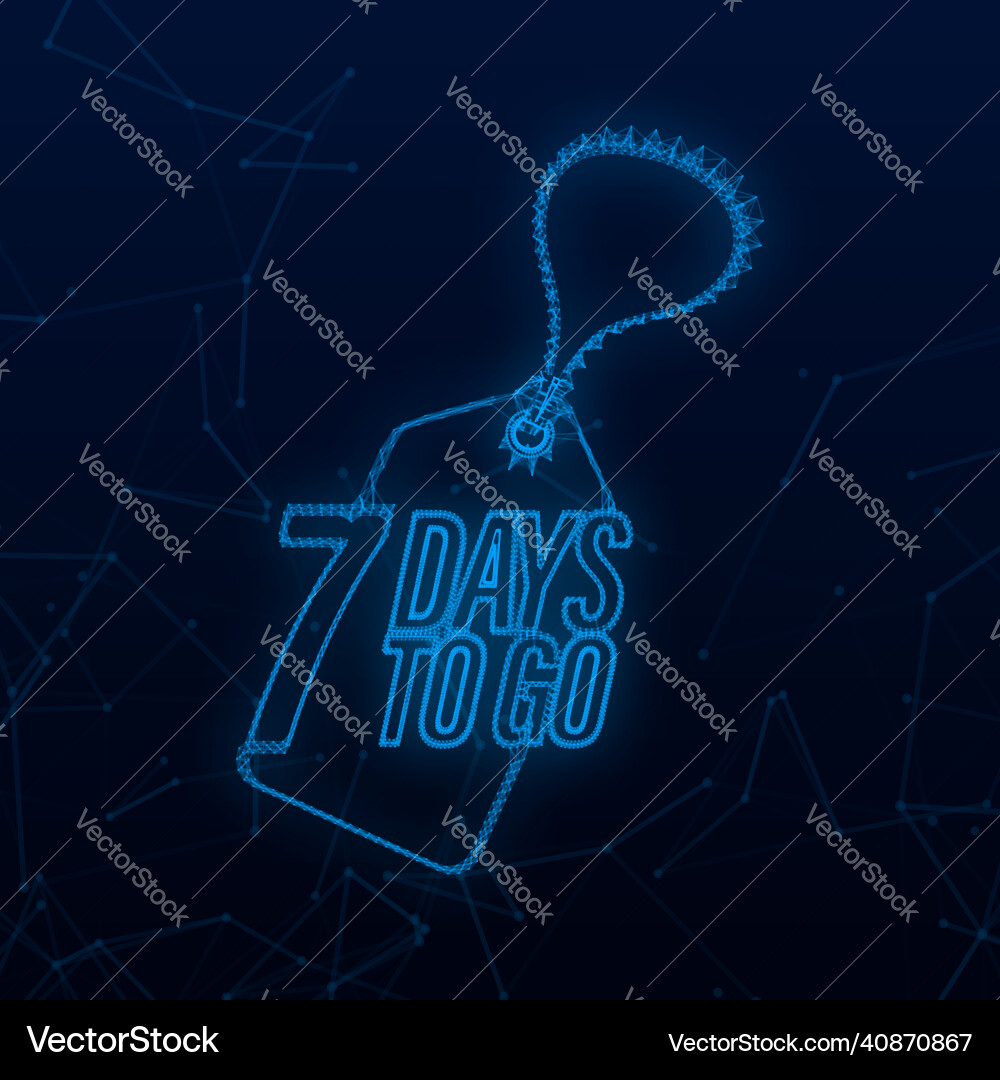 7 days to go countdown timer time icon count 7 days to go countdown timer time icon count vector image